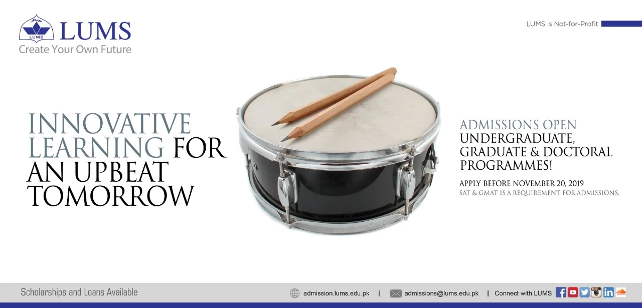 LUMS ad: Innovative learning for an upbeat tomorrow, with a snare drum