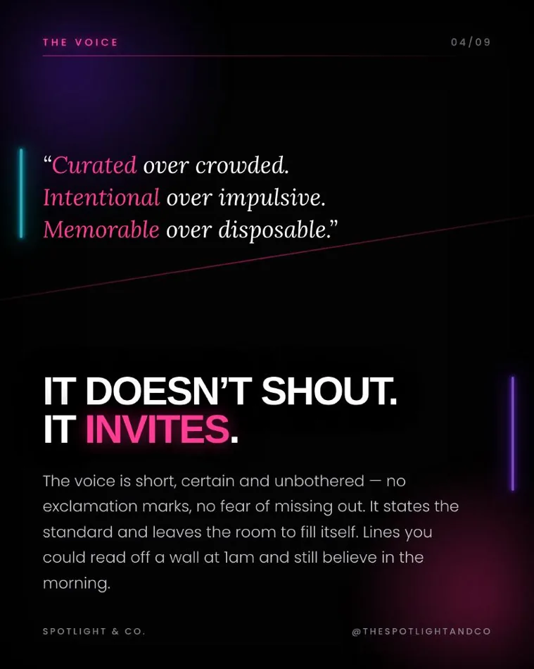 Spotlight & Co. voice: curated over crowded, intentional over impulsive